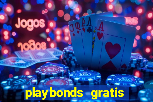 playbonds gratis jogar bingo silverball